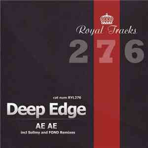 Deep Edge - Ae Ae mp3 album