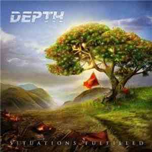 Depth  - Situations Fulfilled mp3 album