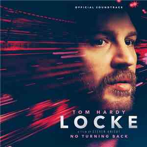 Dickon Hinchliffe - Locke: The Original Motion Picture Soundtrack mp3 album