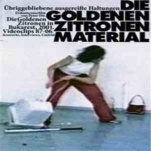 Die Goldenen Zitronen - Material mp3 album