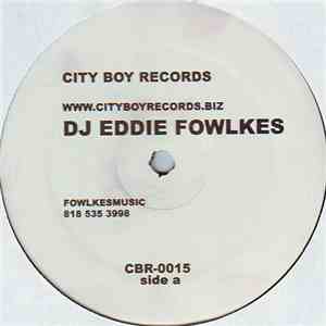 DJ Eddie Fowlkes - Wow mp3 album