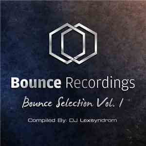DJ Lexsyndrom - Bounce Selection Vol. 1 mp3 album