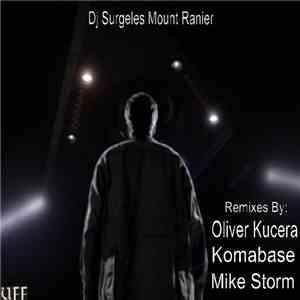 DJ Surgeles - Mount Ranier Remixes mp3 album