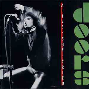 Doors - Alive, She Cried mp3 album