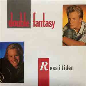 Double Fantasy  - Resa I Tiden mp3 album
