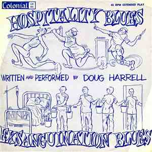 Doug Harrell - Exsanguination Blues / Hospitality Blues mp3 album
