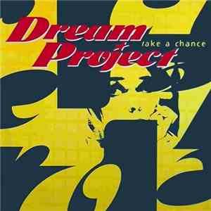 Dream Project - Take A Chance mp3 album