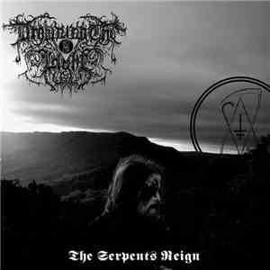 Drowning The Light - The Serpents Reign mp3 album