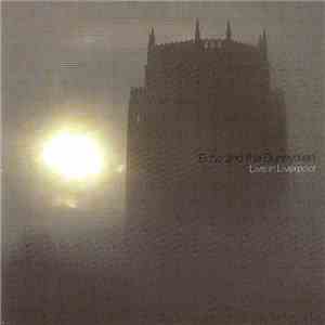 Echo And The Bunnymen - Live In Liverpool mp3 album