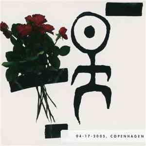 Einstürzende Neubauten - 04-17-2005, Copenhagen mp3 album