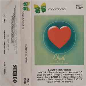 Elizeth Cardoso - A Cantadeira Do Amor mp3 album