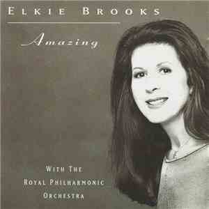 Elkie Brooks With The Royal Philharmonic Orchestra - Amazing mp3 album