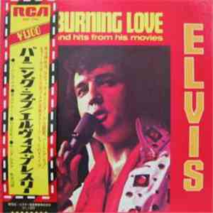 Elvis Presley - Burning Love And Hits From His Movies Vol. 2 = バーニング・ラブ mp3 album
