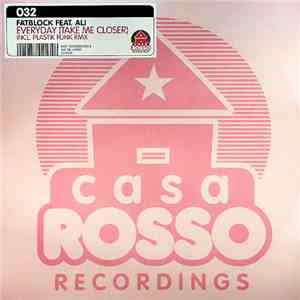 Fatblock Feat. Ali  - Everyday (Take Me Closer) (incl. Plastik Funk RMX) mp3 album