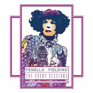 Fenella Fielding - The Savoy Sessions mp3 album