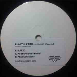 Fitalic - Control Your Mind mp3 album