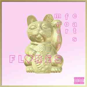 Flores  - Music For Cats mp3 album