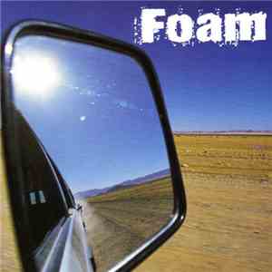 Foam  - Big Windshield Little Mirror mp3 album