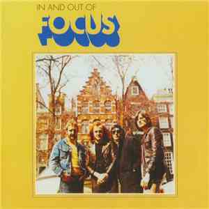 Focus  - In And Out Of Focus mp3 album