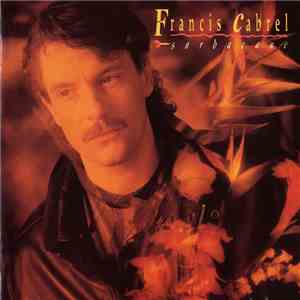 Francis Cabrel - Sarbacane mp3 album