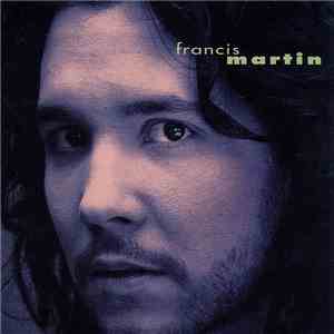 Francis Martin - Francis Martin mp3 album