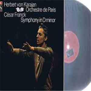Franck, Orchestre De Paris, Herbert von Karajan - Symphony In D Minor mp3 album
