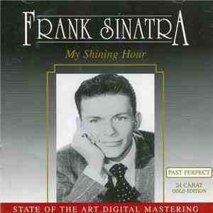 Frank Sinatra - My Shining Hour mp3 album