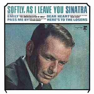 Frank Sinatra - Softly, As I Leave You mp3 album