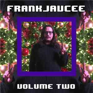 FrankJavCee - FrankJavCee Volume Two mp3 album