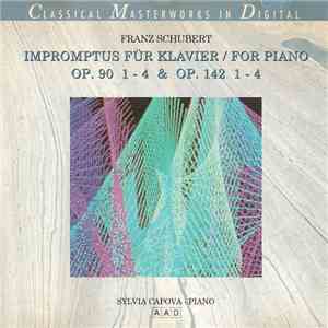 Franz Schubert, Sylvia Capova - Impromptus Für Klavier / For Piano mp3 album