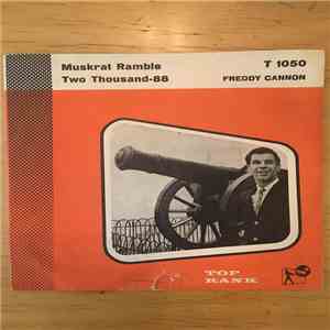 Freddy Cannon - Muskrat Ramble mp3 album