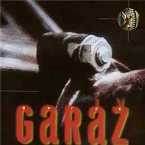 Garáž - Garáž mp3 album