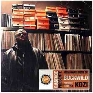 Gasface Présente Buckwild - Menu Maxi Best Of mp3 album