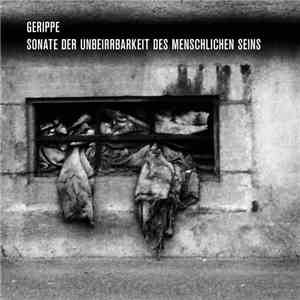 Gerippe - Sonate der Unbeirrbarkeit des menschlichen Seins mp3 album