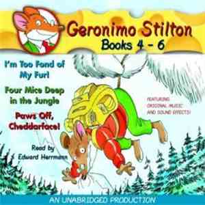 Geronimo Stilton - Geronimo Stilton: Books 4-6 mp3 album