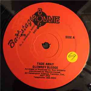 Glenroy Sledge, Roy Renolds & The Roy's - Fade Away / Immigration mp3 album