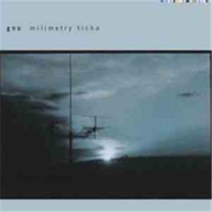 Gnu  - Milimetry Ticha mp3 album