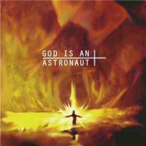 God Is An Astronaut - God Is An Astronaut mp3 album