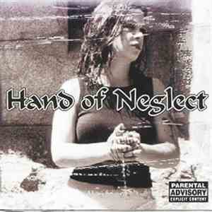 Hand Of Neglect - One Last Goodbye mp3 album