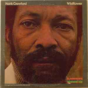 Hank Crawford - Wildflower mp3 album