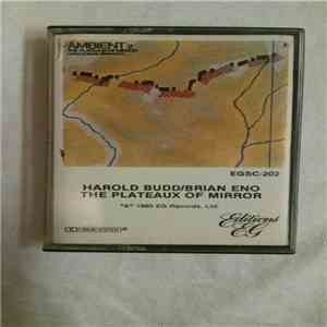 Harold Budd / Brian Eno - The Plateaux Of Mirror mp3 album