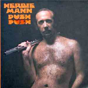 Herbie Mann - Push Push mp3 album