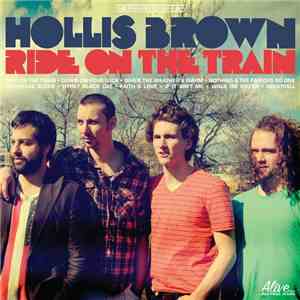 Hollis Brown  - Ride On The Train mp3 album