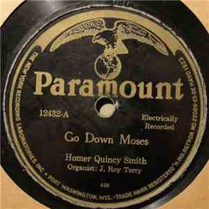 Homer Quincy Smith - Go Down Moses / I Want Jesus To Talk With Me mp3 album