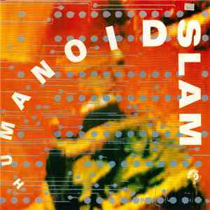 Humanoid - Slam mp3 album