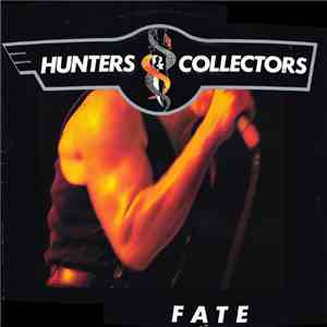 Hunters & Collectors - Fate mp3 album