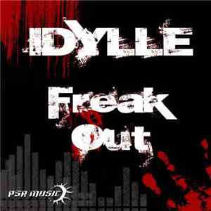 Idylle - Freak Out mp3 album