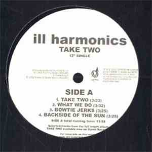 Ill Harmonics - Take Two mp3 album