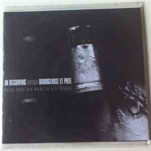 In Becoming, Bourgeoise Et Pute - Rainy Days Are Made To Kill Brides mp3 album