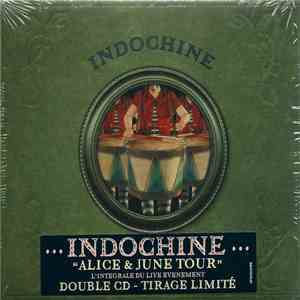 Indochine - Alice & June Tour mp3 album